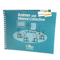 ANIMER UNE SÉANCE COLLECTIVE